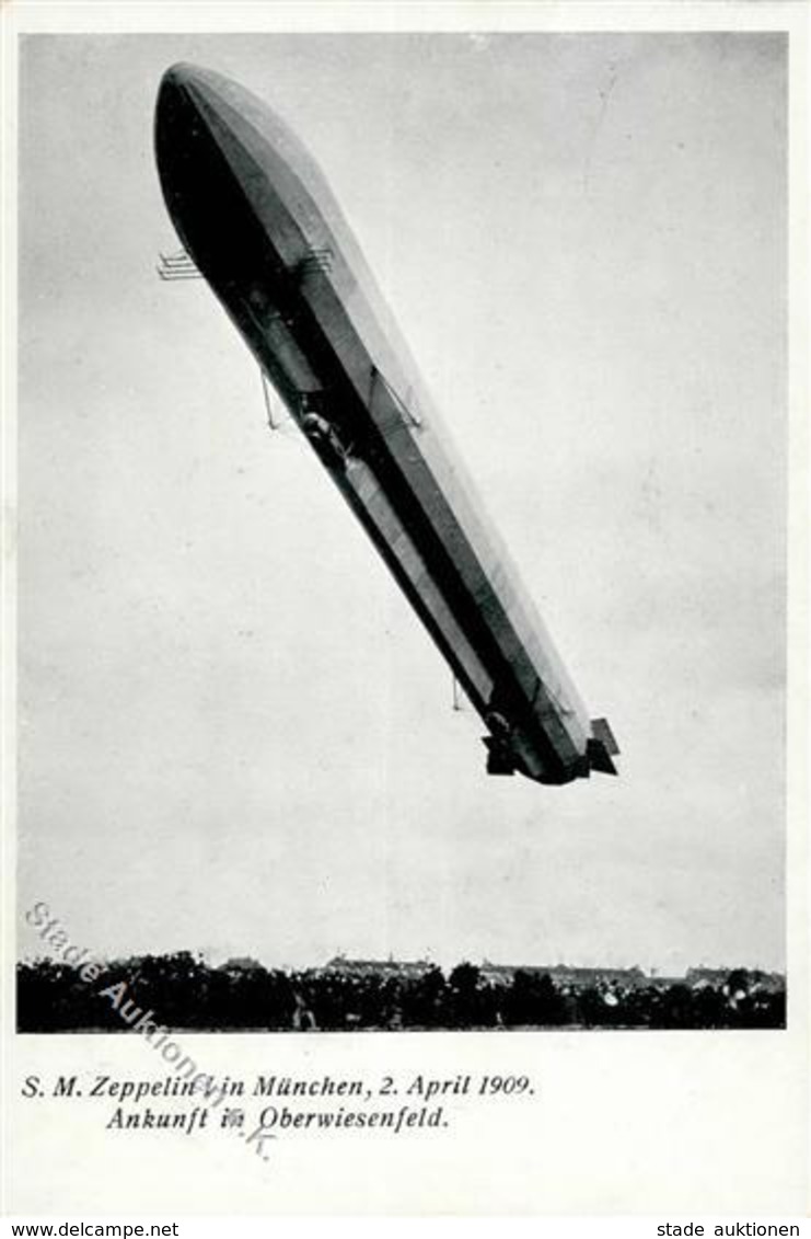 MÜNCHEN - ZEPPELIN Z 1 Am 2.4.1909 In München - Ankunft In Oberwiesenfeld I - Zeppeline