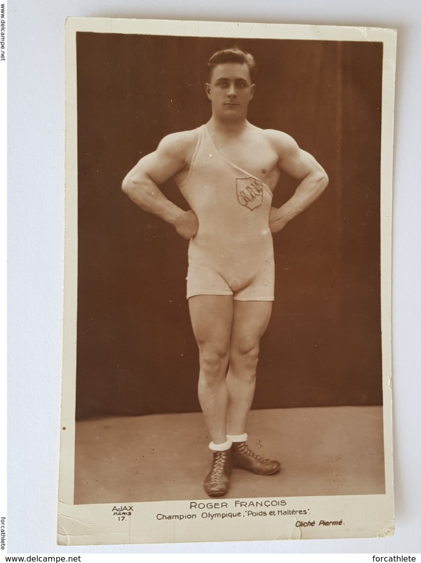 Roger François - Champion Olympique Amsterdam 1928 - Poids Et Haltères - Weightlifting - Autres & Non Classés