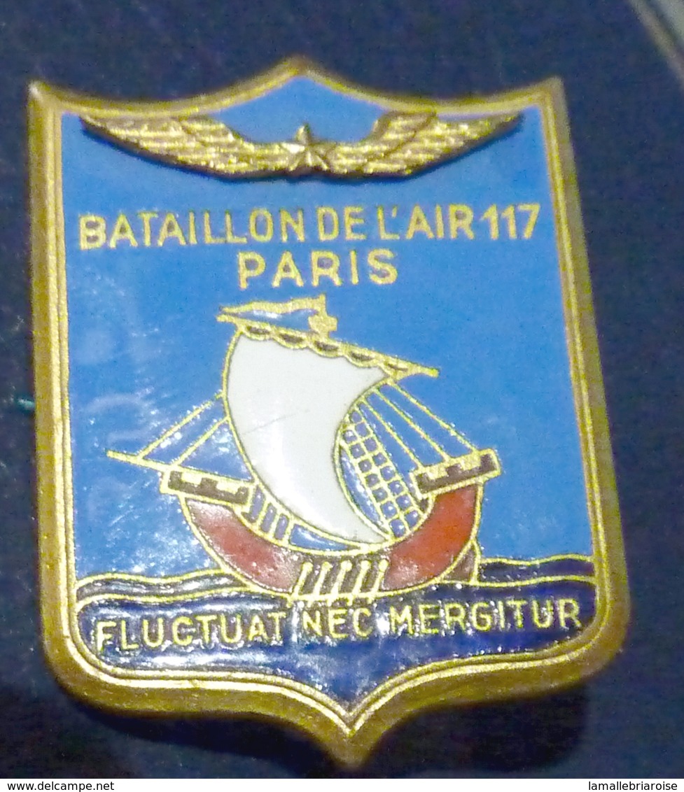 MILITARIA, Insigne Du Bataillon De L'air 117, Paris - Airforce