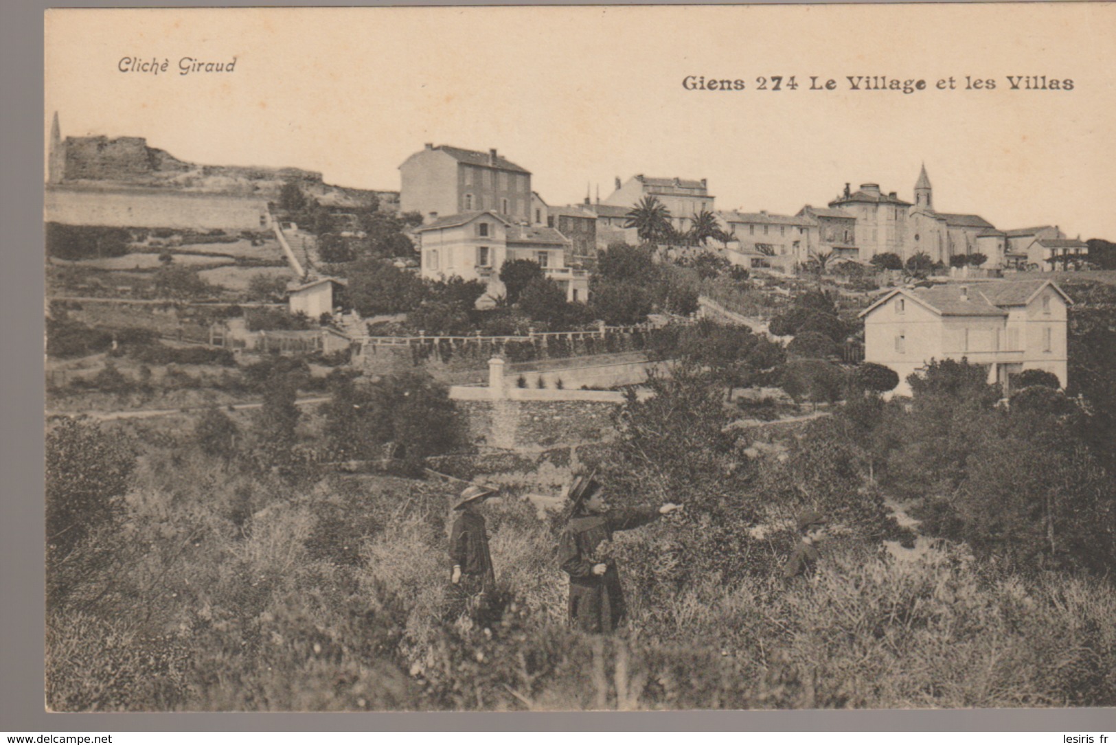 C. P. A. - GIENS - LE VILLAGE ET LES VILLAS - 274 - GIRAUD - - Otros & Sin Clasificación