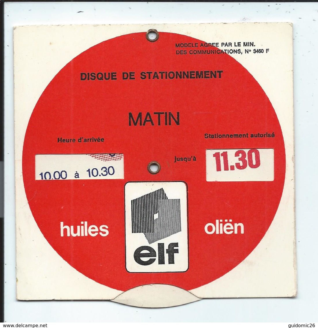 Disque De Stationnement Huiles Elf Olien - Voitures