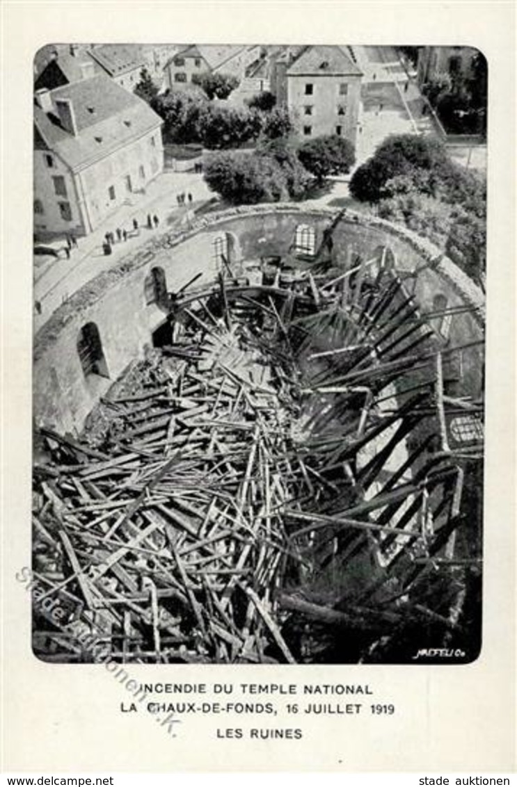 La Chaux-de-Fonds (2300) Schweiz Tempel Nach Der Zerstörung 16.7.1919 I-II - Ohne Zuordnung