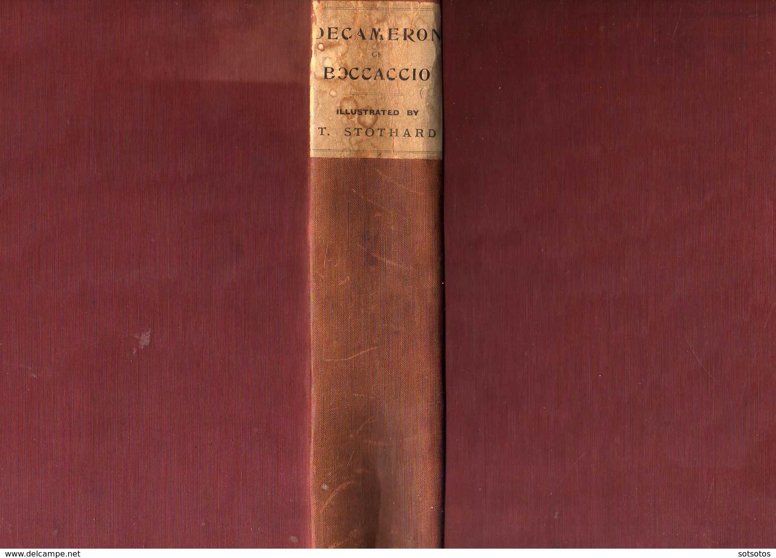 The DECAMERON Or TEN DAYS’ ENTERTAIMENT Of BOCCACCIO – 1894 – Illustrated With 11 Designs Hors-text By STOTHARD – 532 Pa - 1850-1899