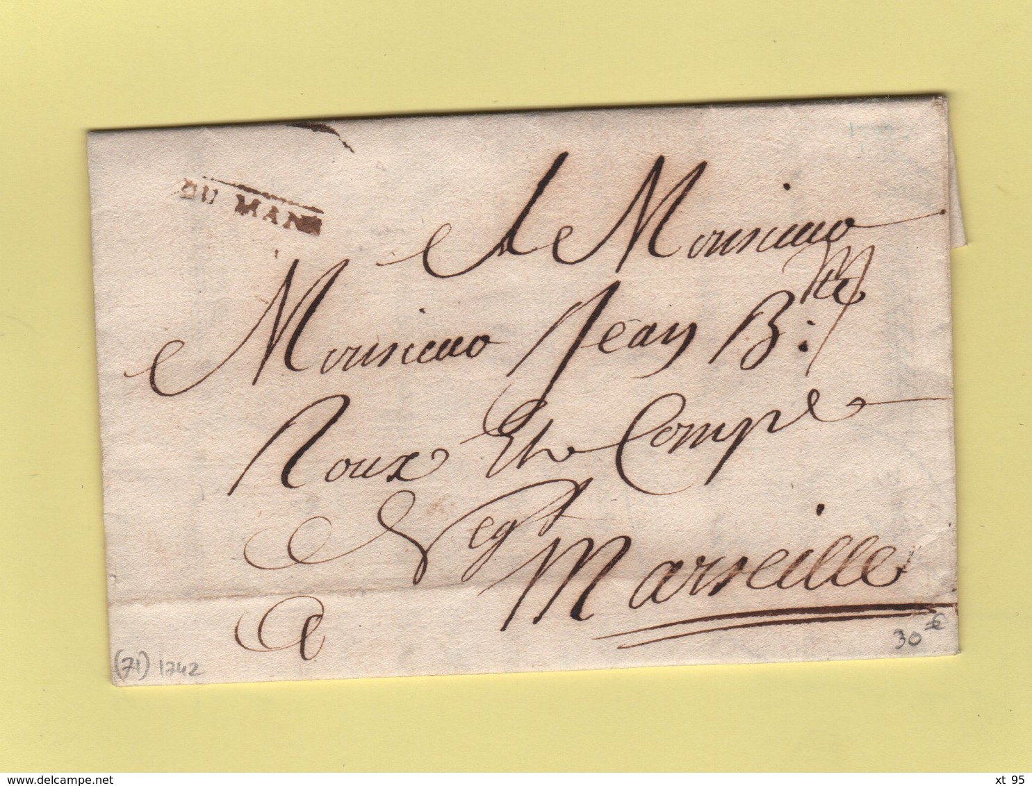 Le Mans - Sarthe - Du Mans - Courrier De 1742 Pour Marseille - 1701-1800: Precursores XVIII