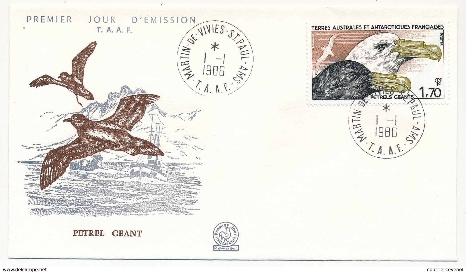 TAAF - Enveloppe FDC - 1,70 Petrel Géant - Martin De Vivies / St Paul Et Ams. - 1.1.1986 - FDC