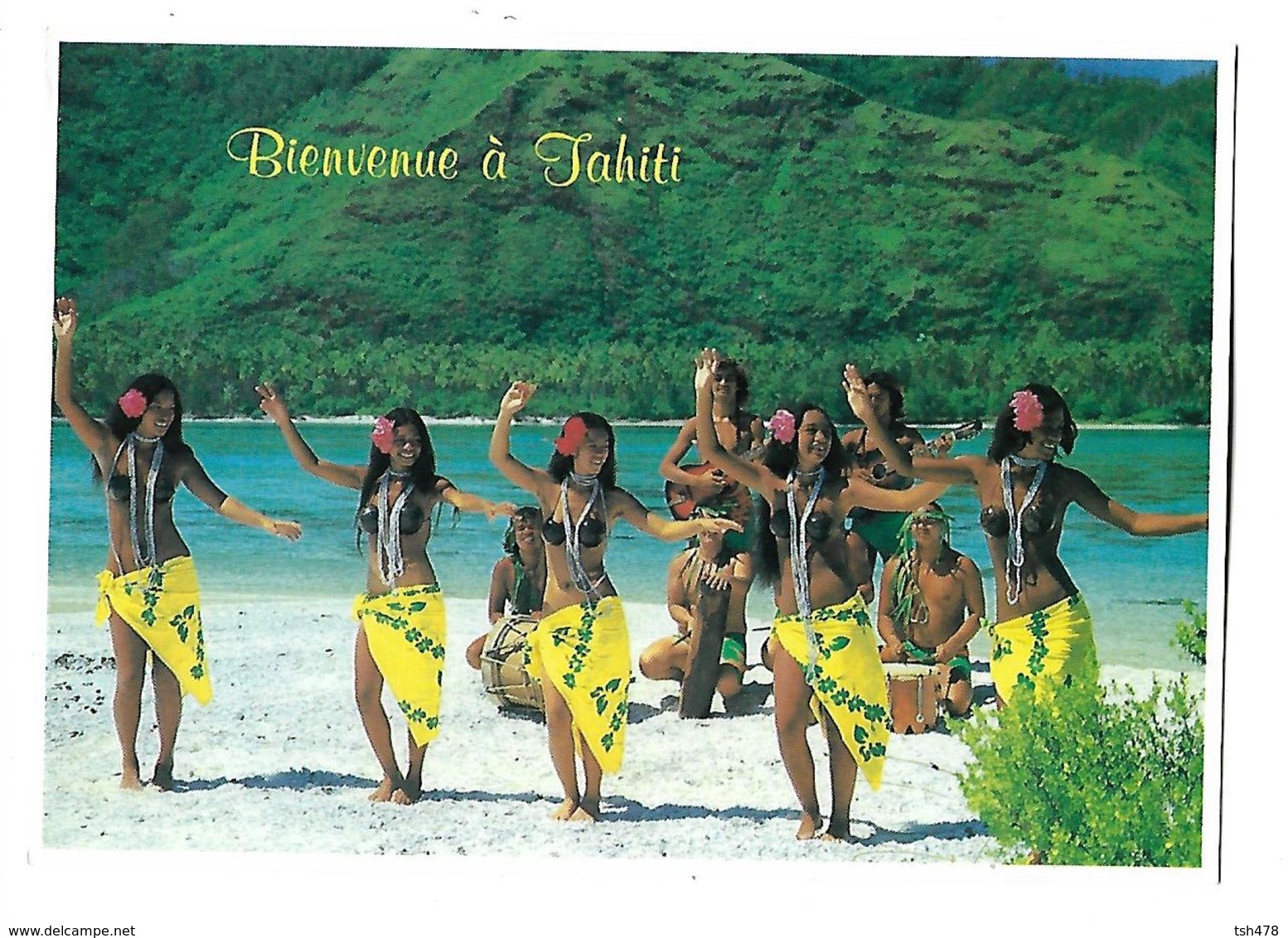 POLYNESIE----Bienvenue à TAHITI---( Danse Vahiné )---voir 2 Scans - Polynésie Française