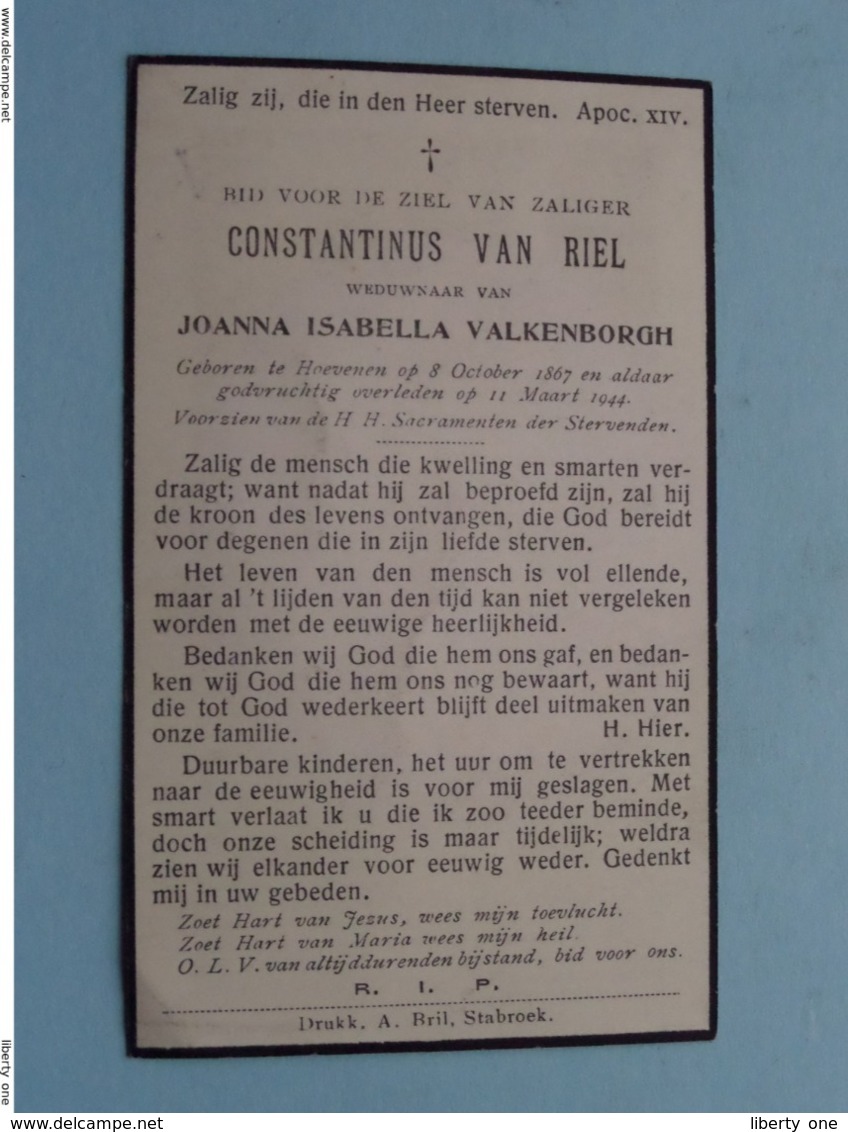 DP Constantinus VAN RIEL ( Joanna VALKENBORGH ) Hoevenen 8 Oct 1867 - 11 Maart 1944 ( Zie Foto's ) ! - Todesanzeige