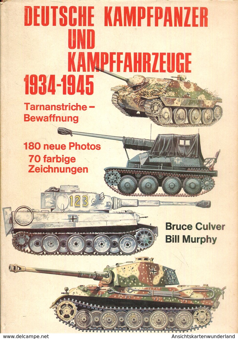 Deutsche Kampfpanzer Und Kampffahrzeuge 1934-1945. Tarnanstriche, Bewaffnung - Allemand