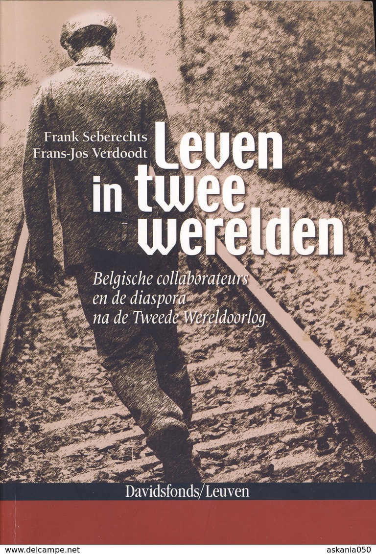 Vlaamse Collaboratie 2de WO Leven In Twee Werelden. Diaspora - 1939-45