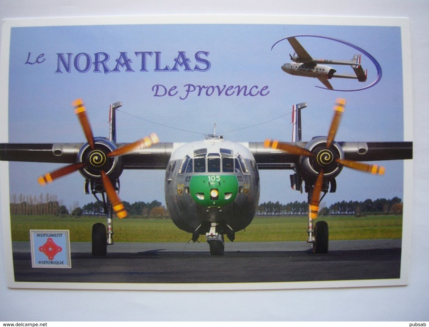 Avion / Airplane / ARMEE DE L'AIR FRANCAISE / Noratlas - 1946-....: Ere Moderne