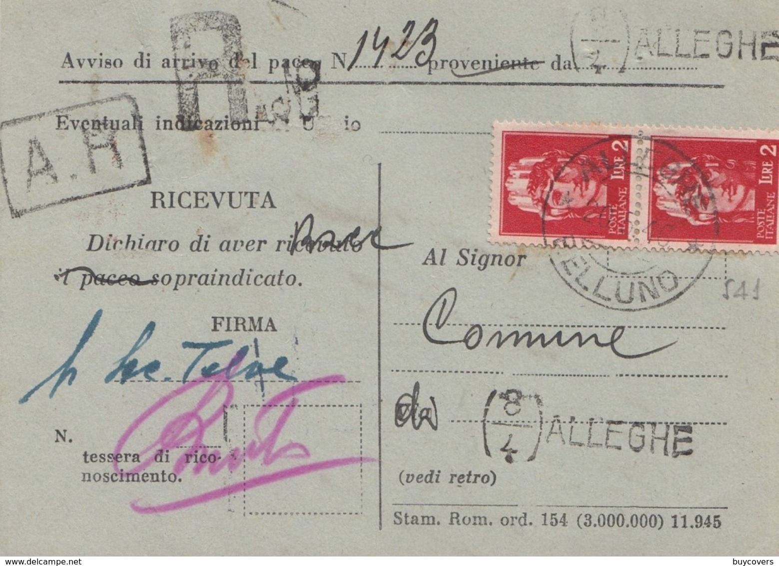 486 - Ricevuta Di Pacco Del 1946 Da Alleghe (Belluno) A Città Con Coppia Vert. Di Lire 2 Carminio - Postal Parcels