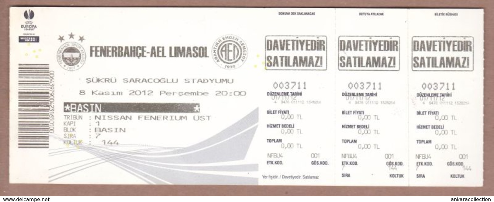 AC -  FENERBAHCE vs AEL LIMASOL UEFA EUROPA LEAGUE FOOTBALL - SOCCER TICKET 08 NOVEMBER 2012 - Tickets D'entrée