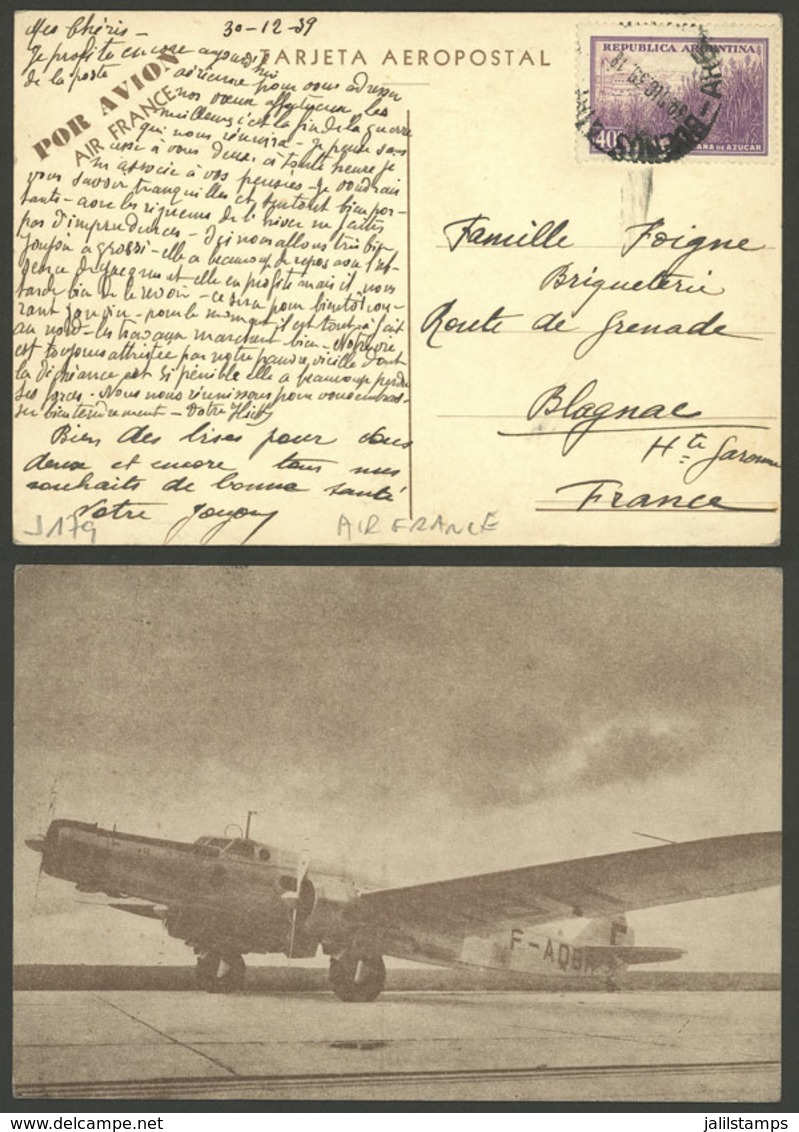 ARGENTINA: AIR FRANCE Postcard Sent From Buenos Aires To France On 30/DE/1939 With The Special Rate Of 40c. To Send New  - Otros & Sin Clasificación