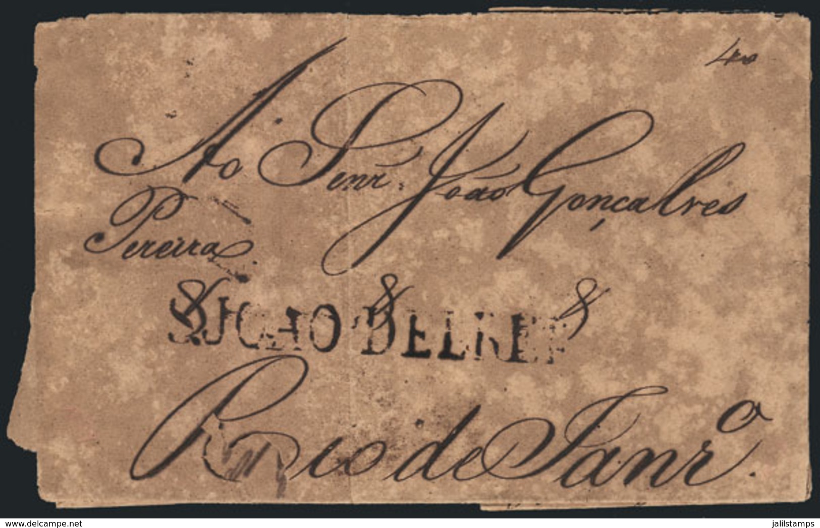 BRAZIL: Entire Letter Dated 20/JUL/1829, With Straightline Mark SAO JOAO DEL REI (Minas Gerais) And "40" Rating In Pen.  - Sonstige & Ohne Zuordnung
