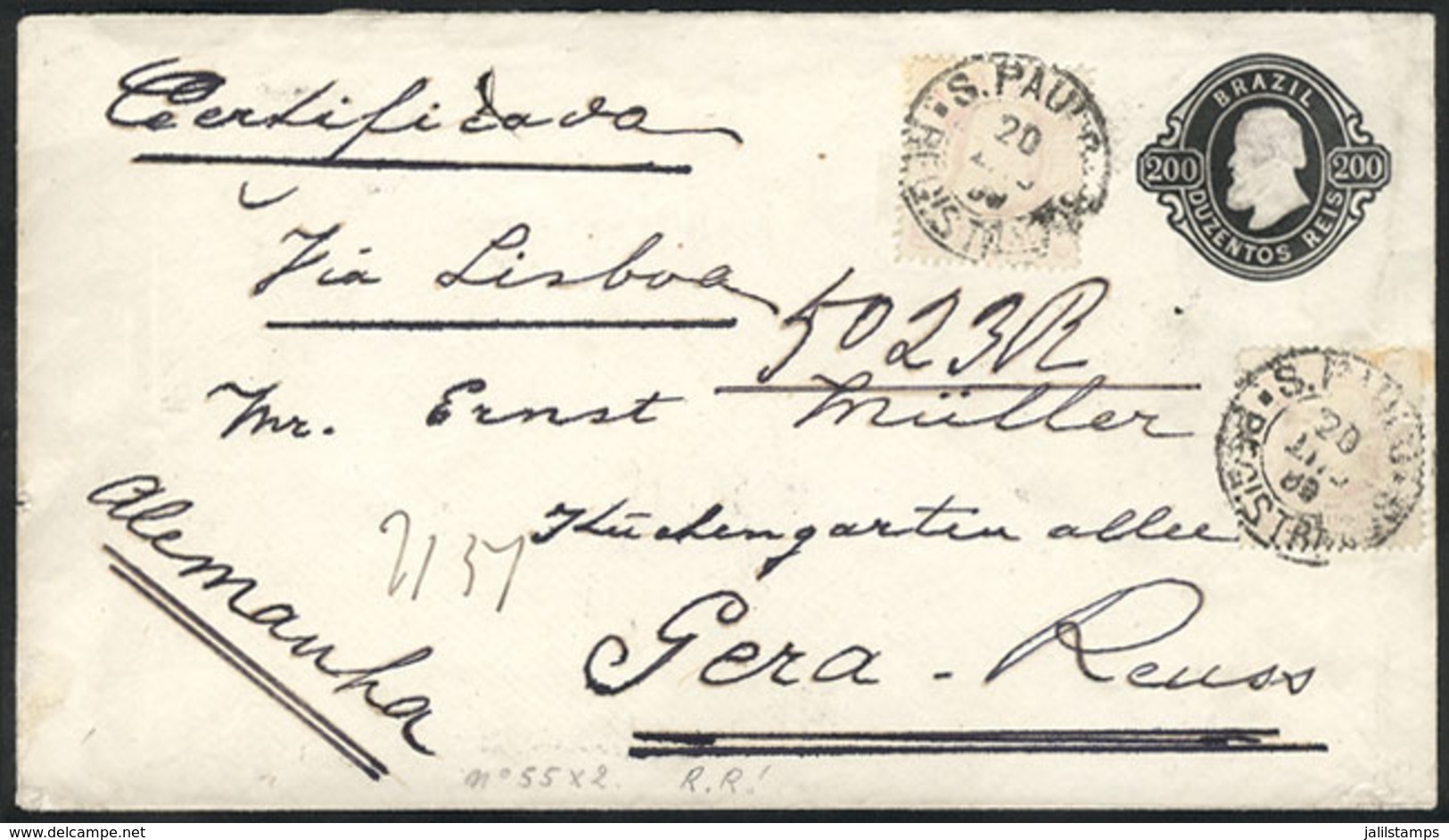 BRAZIL: 200Rs. Stationery Cover + 2x 200Rs., Sent From Sao Paulo To Germany On 20/OC/1889, VF Quality! - Sonstige & Ohne Zuordnung