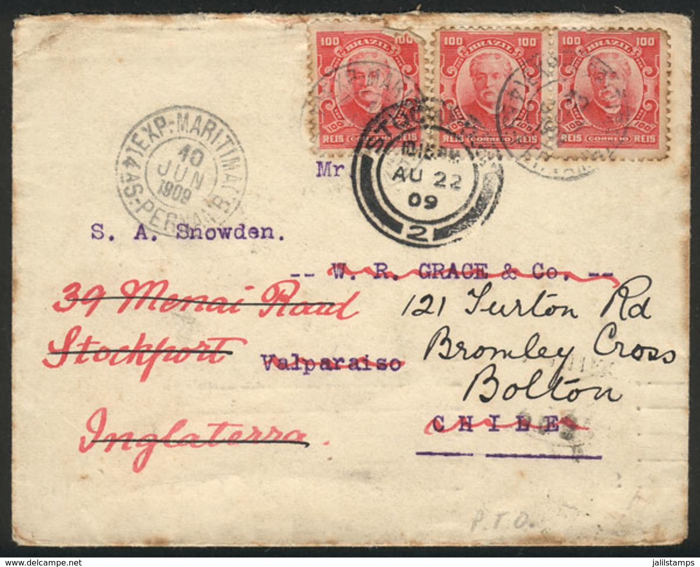 BRAZIL: Cover Franked With 300Rs. Sent From Pernambuco To Valparaiso (Chile) On 10/JUN/1908, And From There Forwarded To - Sonstige & Ohne Zuordnung