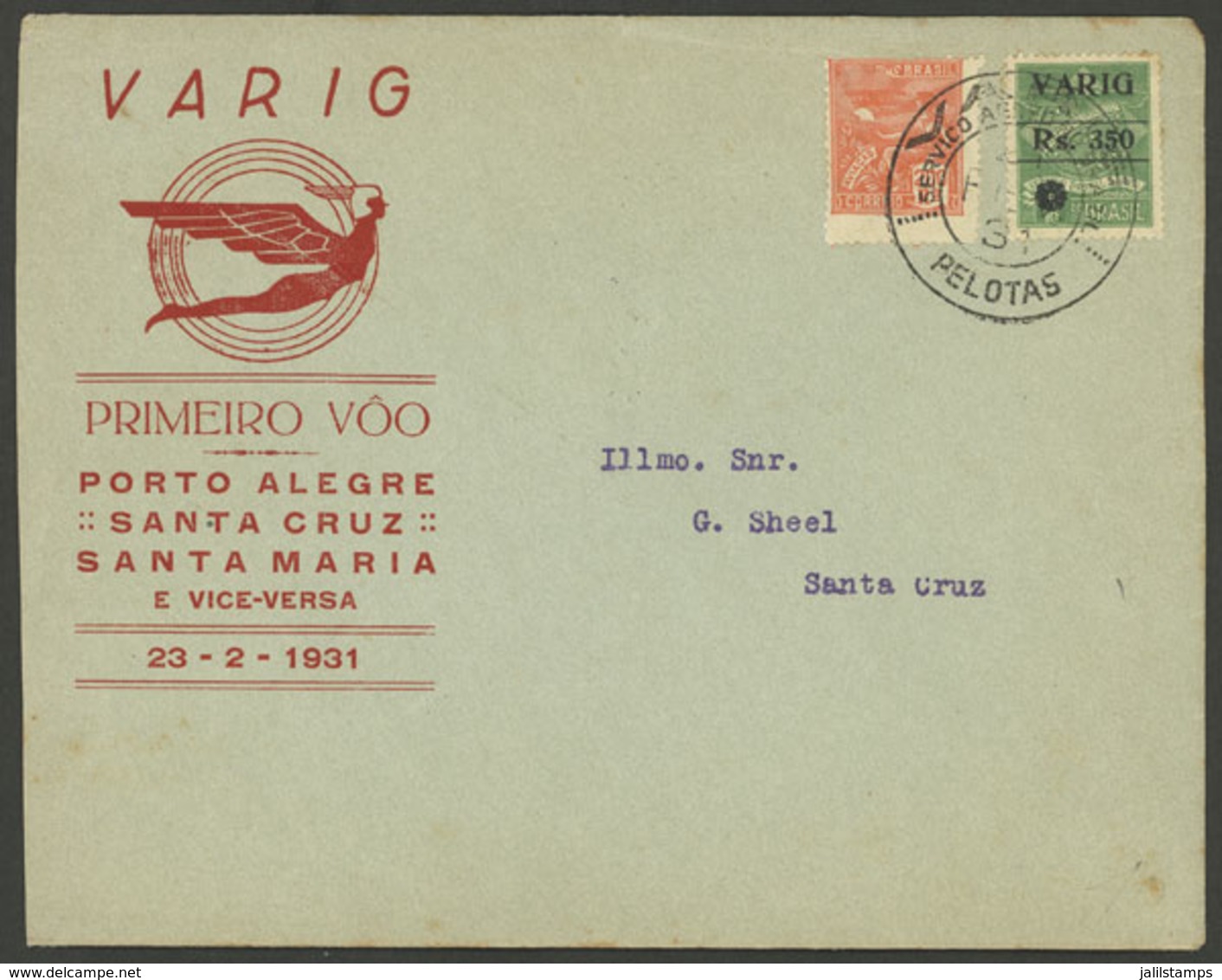 BRAZIL: 23/FE/1931 Pelotas - Santa Cruz, VARIG First Flight Porto Alegre - Santa Cruz, Arrival Backstamp, Cover Of VF Qu - Other & Unclassified