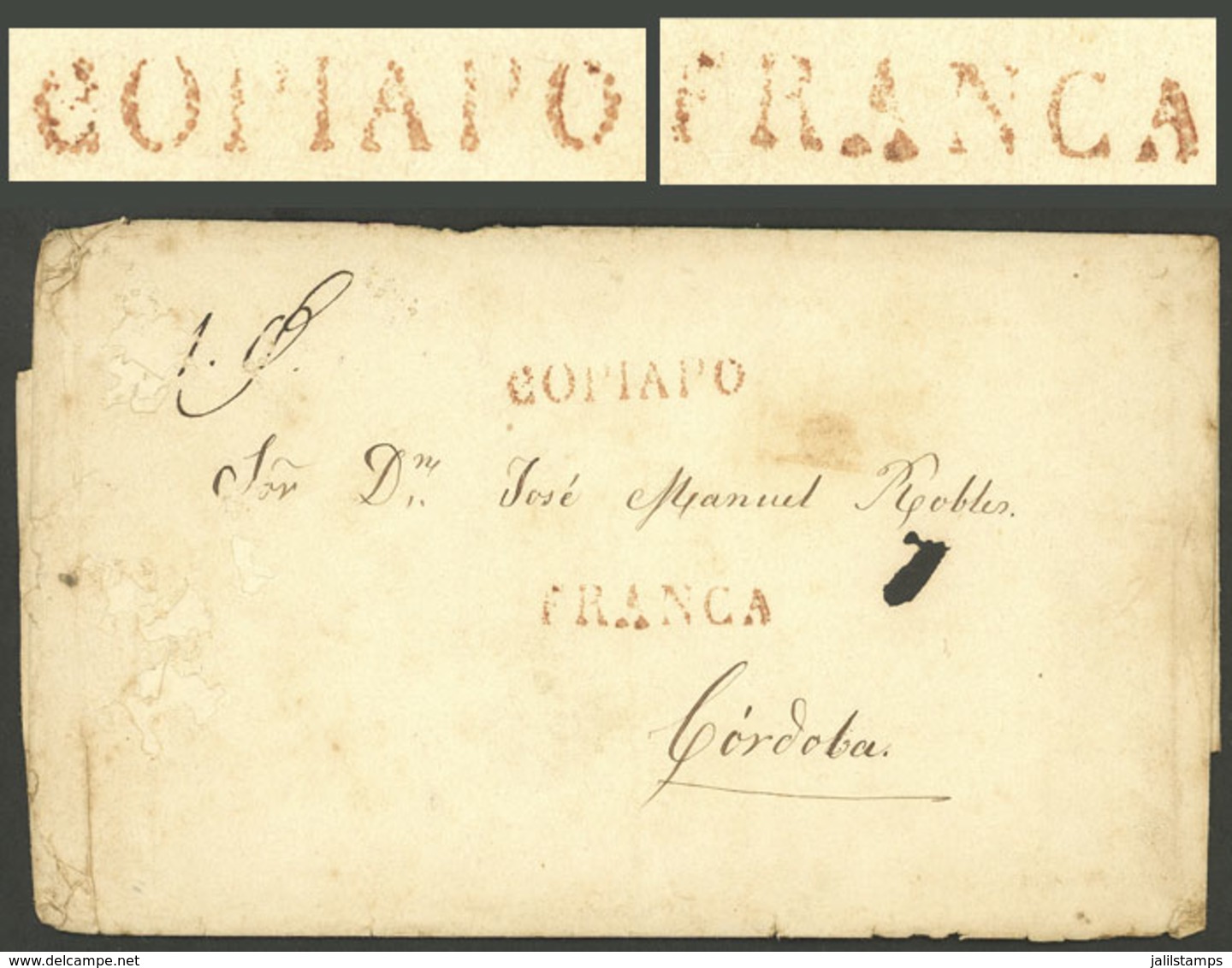 CHILE: Circa 1825, Folded Cover Sent To Córdoba (Argentina) With Red Marks "COPIAPO" And "FRANCA" Very Well Applied, Wit - Chile