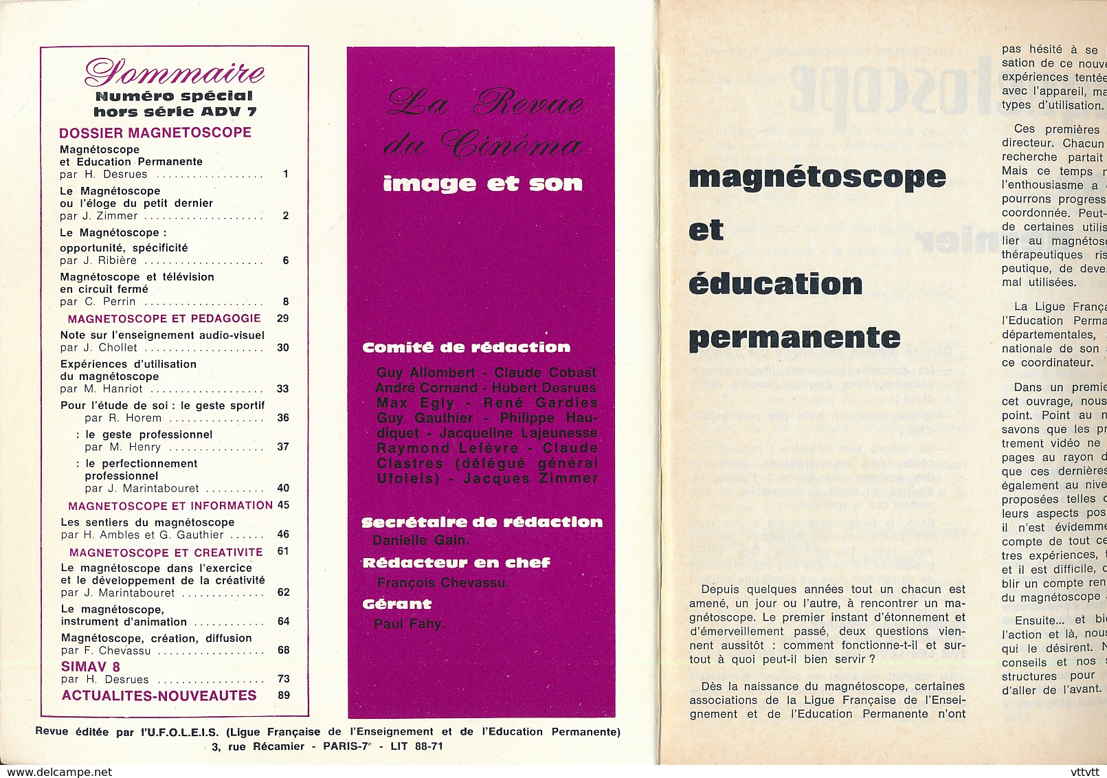 Apprendre L'Audio-Visuel : Le Magnetoscope, La Revue Du Cinéma, Image Et Son,  Hors-Série ADV 7 (96 Pages) Années 1970 - Audio-Visual