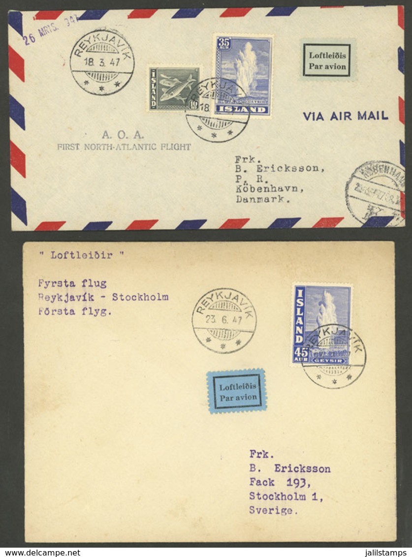 ICELAND: 18/MAR/1947 And 23/JUN/1947, First Flights To Denmark And Sweden, Covers Of VF Quality! - Other & Unclassified