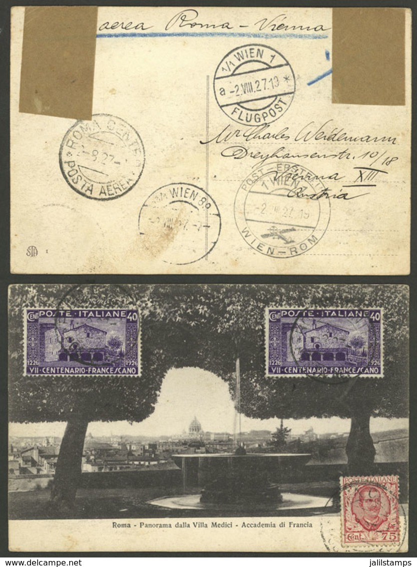 ITALY: 2/AU/1927 Roma - Wien, First Flight (return), Postcard With Special Mark Applied In Wien On 2/AU And Arrival In R - Sin Clasificación