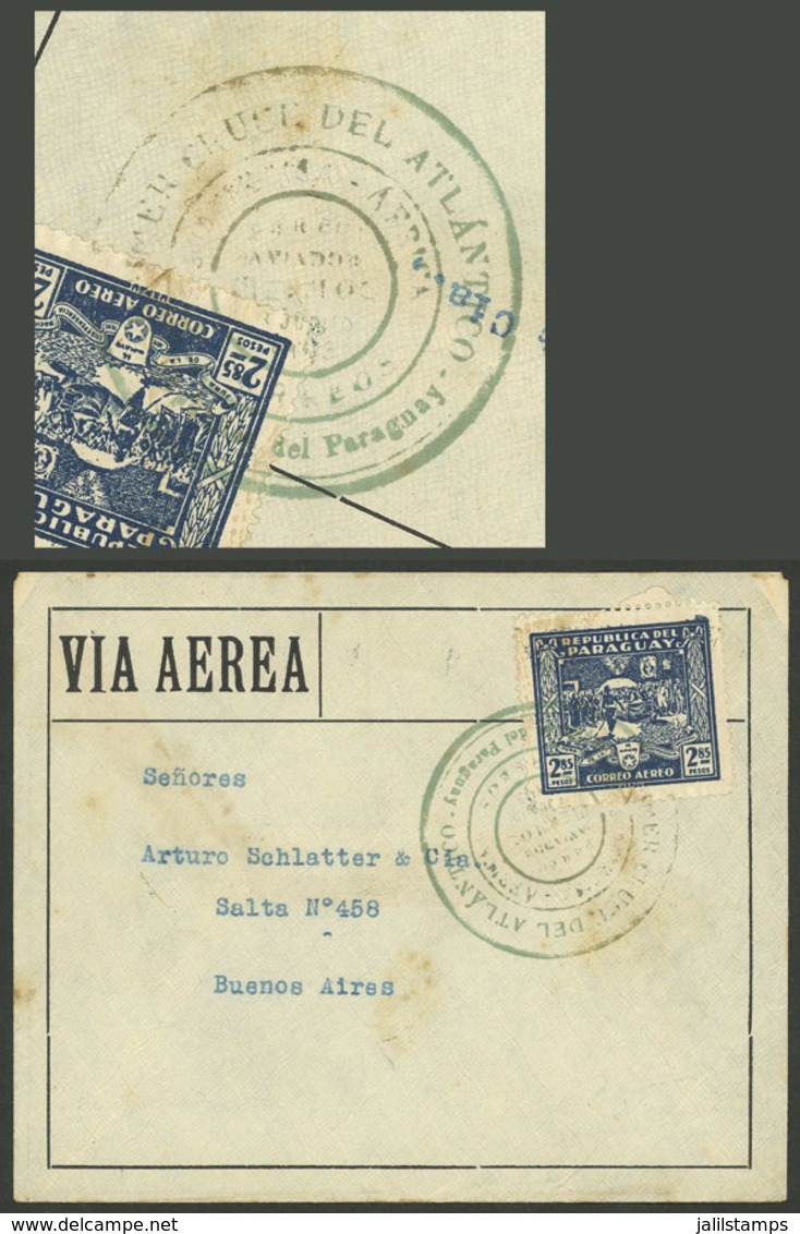 PARAGUAY: 6/JUN/1930 Asunción - Buenos Aires, Airmail Cover With Special Commemorative Postmark Of The First Crossing Of - Paraguay