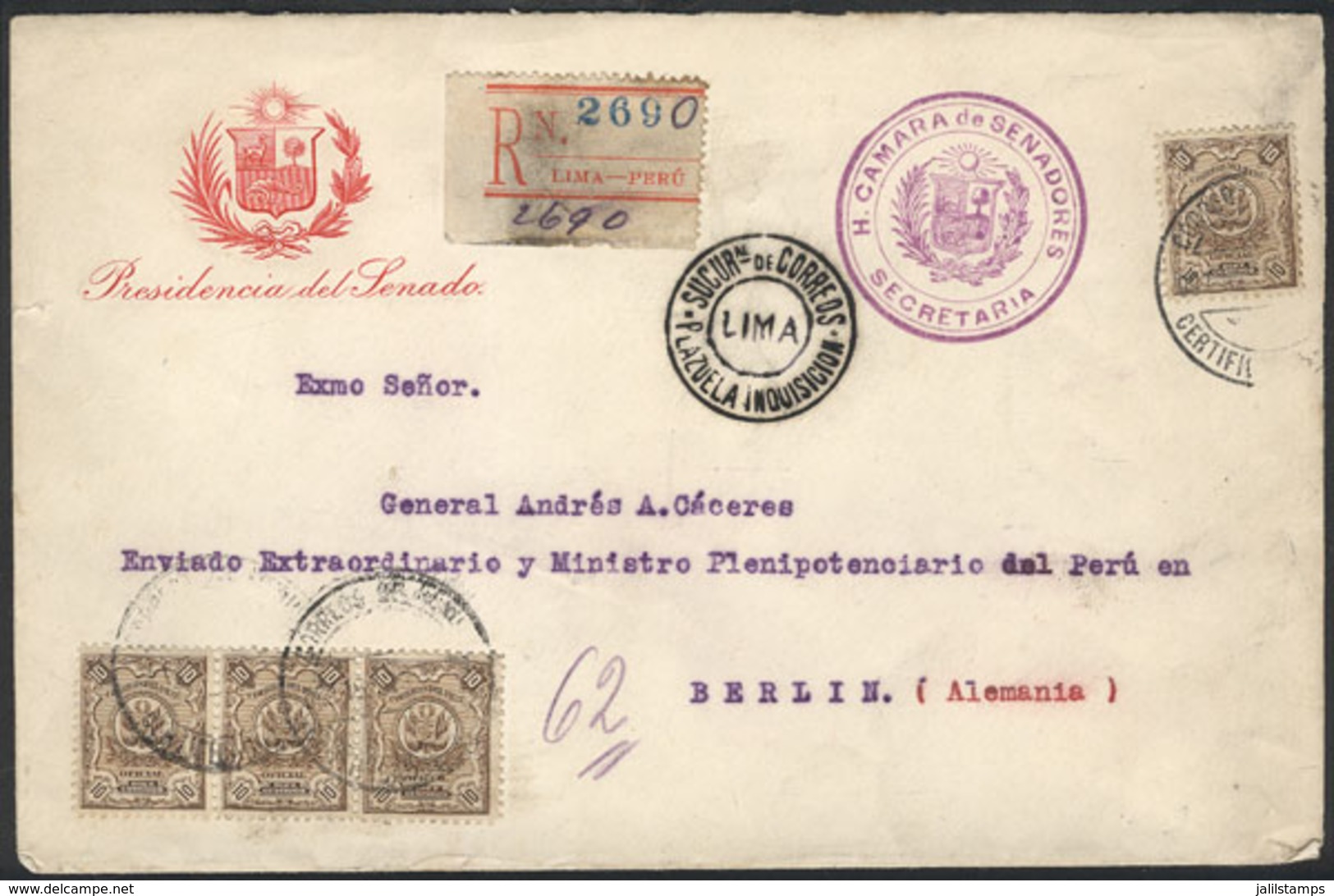 PERU: Cover With Corner Card Of The Presidency Of The Senate, Sent By Registered Mail From Lima To Germany On 18/OC/1913 - Perú