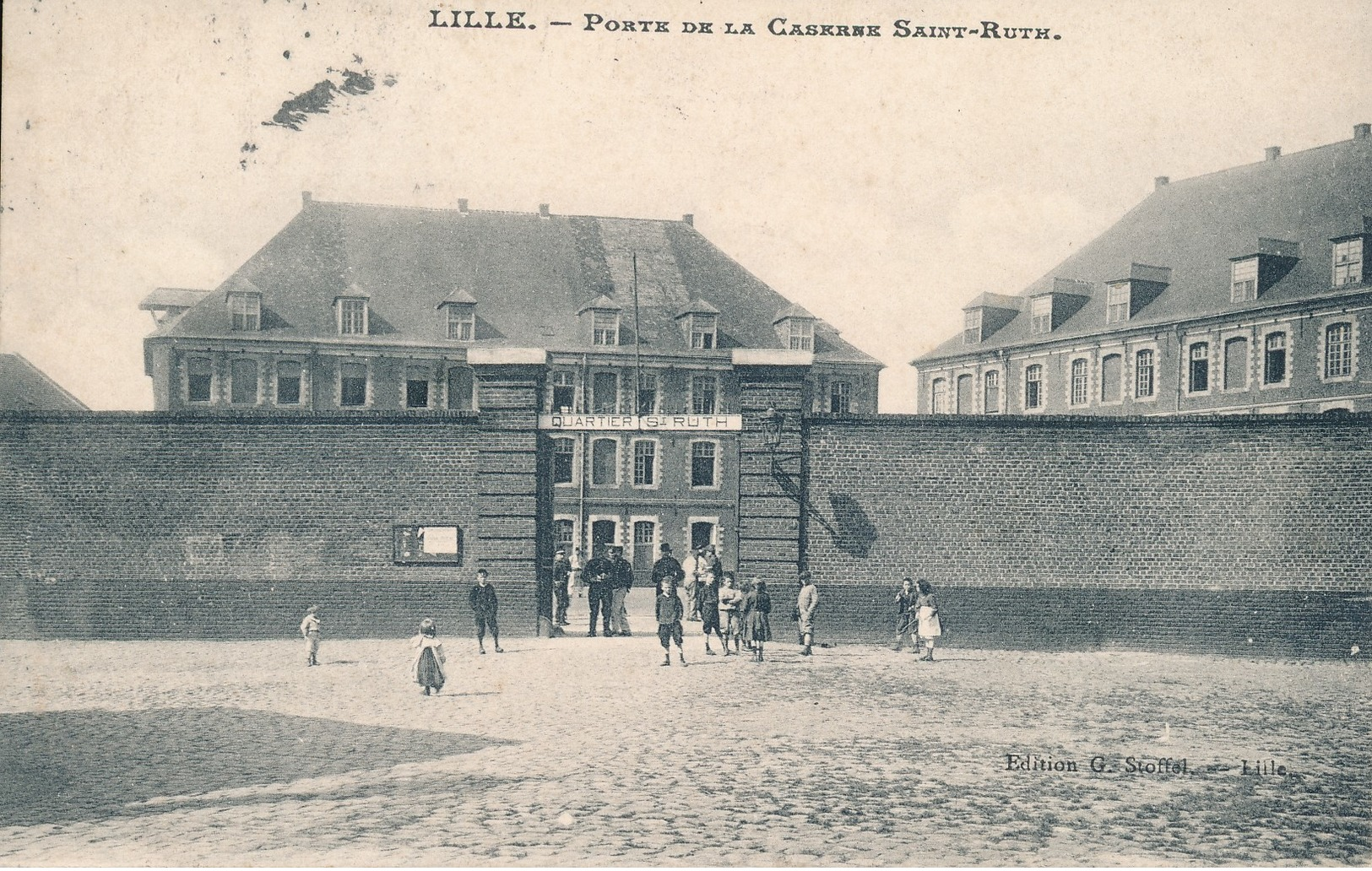 Lille Stoeffel Libraire éditeur Porte De La Caserne Saint Ruth Rare TBE - Lille