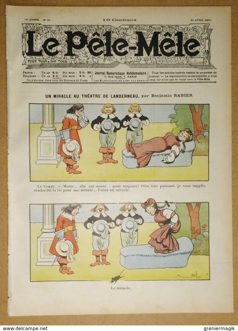 Le Pêle-Mêle N°16 Du 21 Avril 1907 Un Miracle Au Théâtre De Landerneau Par Benjamin Rabier - Th. Barn, Georges Omry - Autres & Non Classés