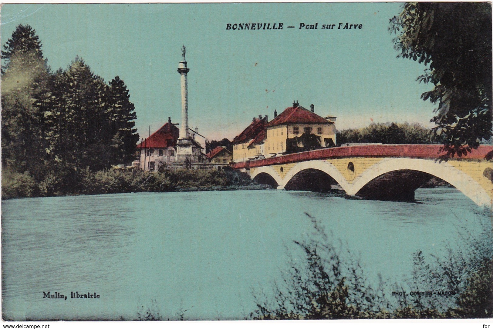 Haute Savoie : BONNEVILLE : Pont Sur L'arve ( Glaçée ) - Bonneville