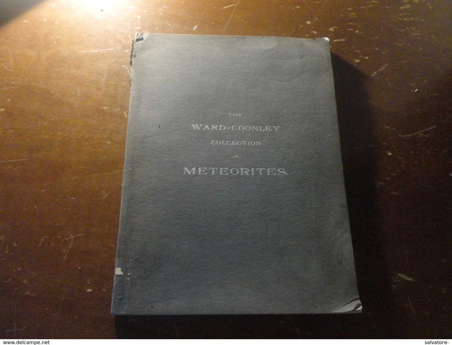 THE WARD-COONLEY COLLECTION METEORITES-CHICAGO 1904 - Altri & Non Classificati