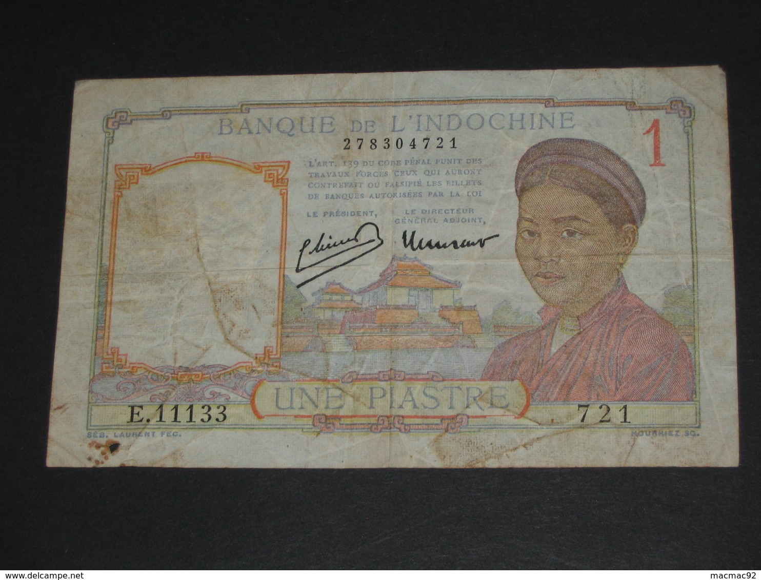 Une  Piastres 1932- 1939  - Banque De L'Indochine - Giay Môt Dông Vang  **** EN ACHAT IMMEDIAT **** - Indochine