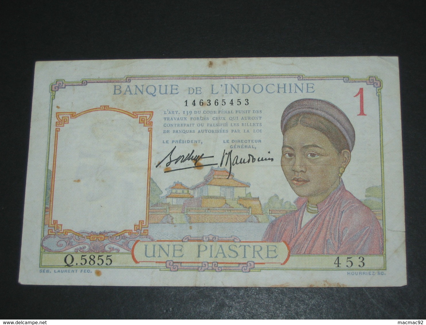 Une  Piastres 1932- 1939  - Banque De L'Indochine - Giay Môt Dông Vang  **** EN ACHAT IMMEDIAT **** - Indochine