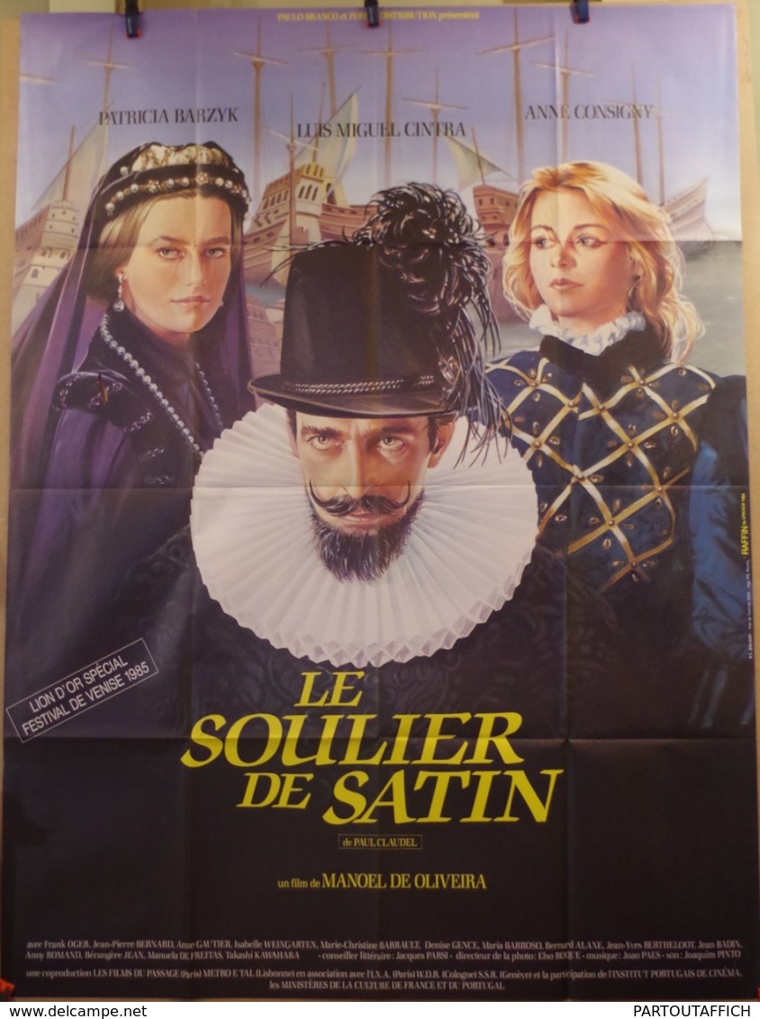 Affiche Ciné Orig LE SOULIER DE SATIN (1986) 160X120 Manoel De Oliveira - Posters