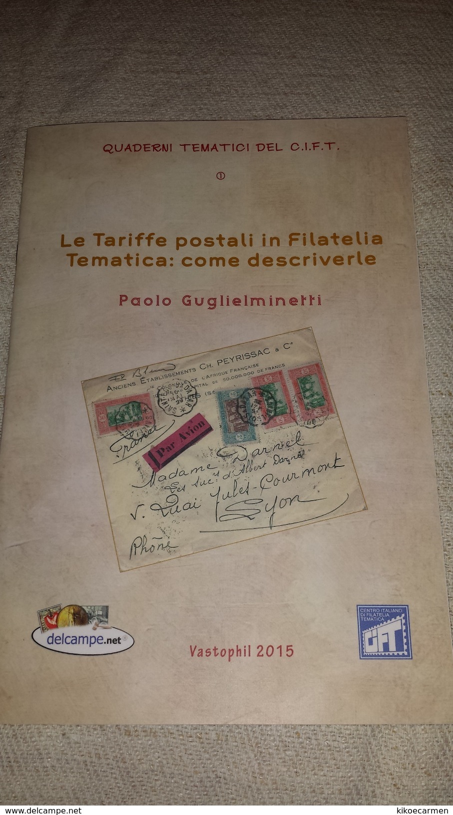 TARIFFE POSTALI IN FILATELIA TEMATICA Guglielminetti Quaderni CIFT, Book 36 Pages In 19 Black/white Photocopies Thematic - Thema's