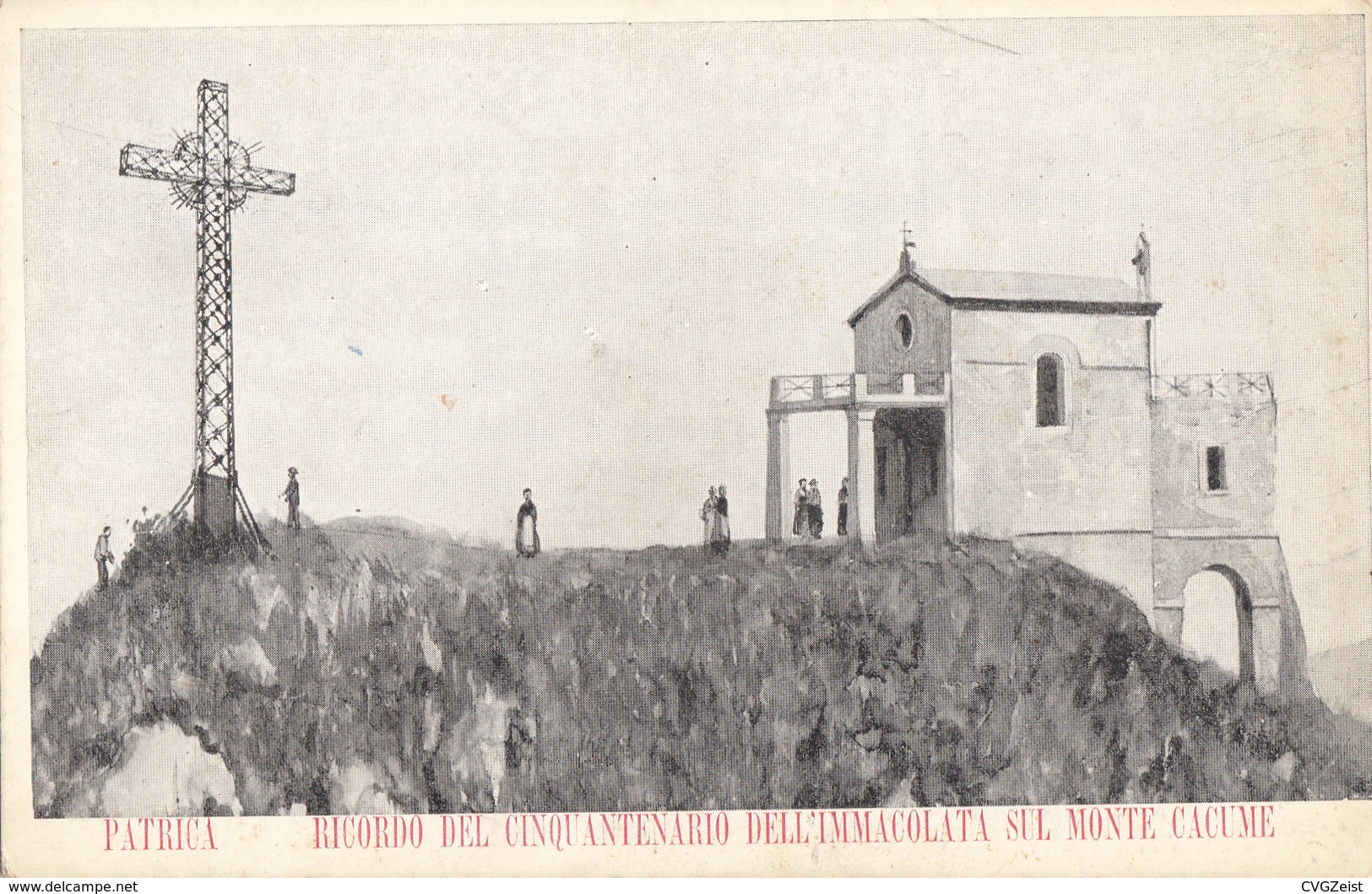 Patrica - Ricordo Del Cinquantenario Dell'Immacolata Sul Monte Cacume - Frosinone