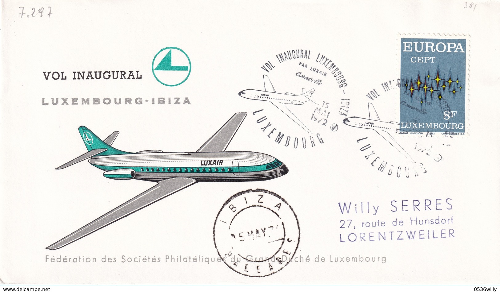 Luxembourg 1972. - Vol Inaugural Luxembourg-Ibiza (7.297) - Cartas & Documentos