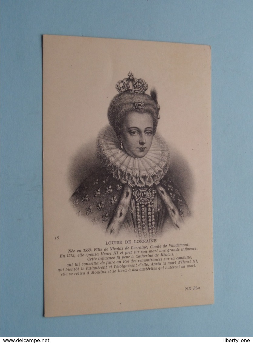 LOUISE DE LORRAINE ( 18 ND Phot ) Voir Photo Svp ! - Femmes Célèbres