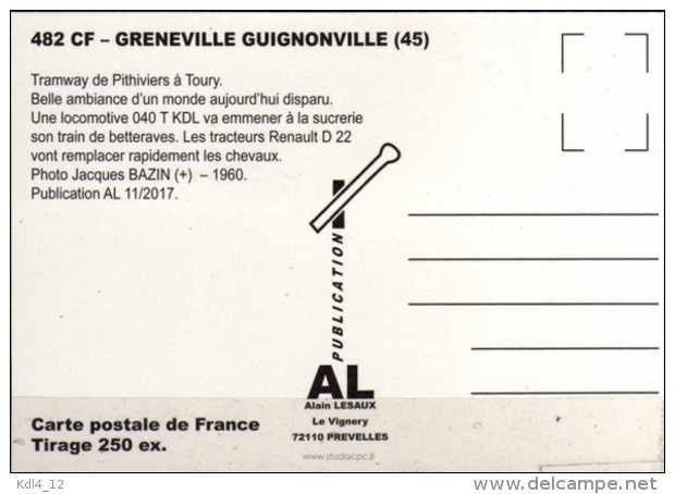 AL 482 - Train - Locomotive 040 T KDL En Gare - GRENEVILLE GUIGNONVILLE - Loiret - TPT - Otros & Sin Clasificación