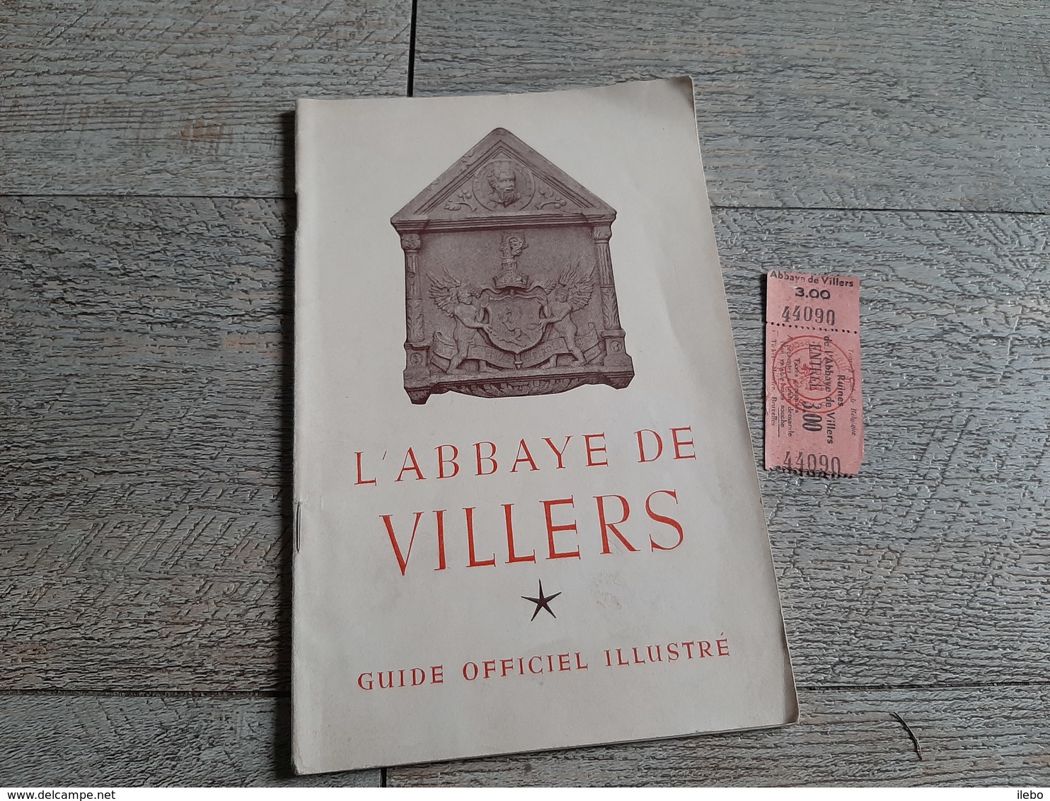 Guide Officiel Illustré L'abbaye De Villers Par Aristide Jacob 1947 Photos Belgique - Belgique