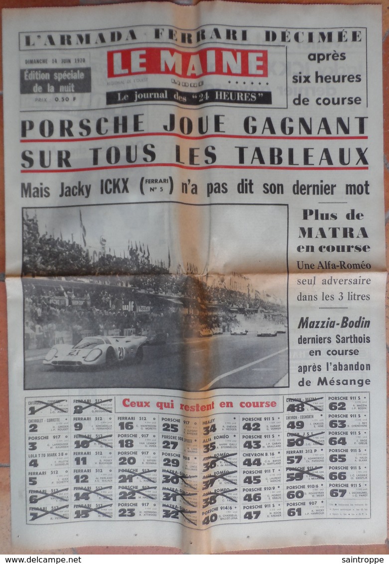 24 H Du Mans 1970.Porsche Joue Gagnant.Jacky Ickx Ferrari N° 5. - 1950 à Nos Jours