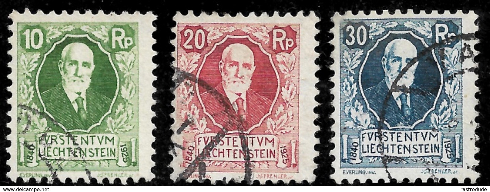 1925 LIECHTENSTEIN - Yv. 72-74 - ANNIVERSAIRE DU PRINCE - Gebraucht - Gebruikt