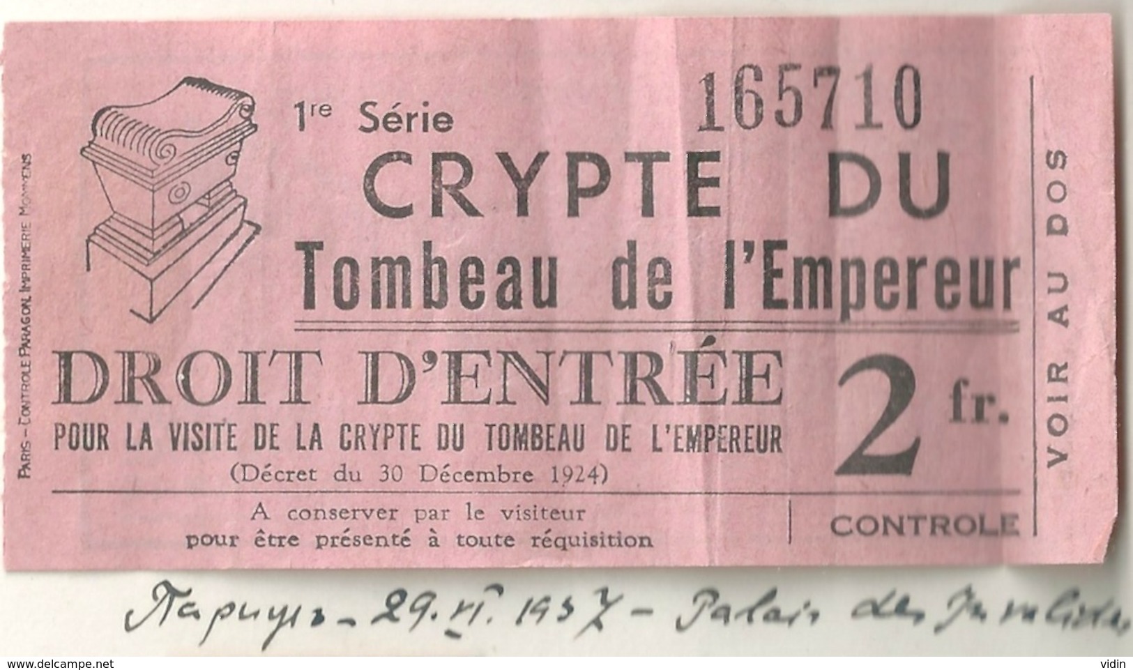 Paris Tombeau De L'Empereur Ticket D'entrée 29.06.1937 - Eintrittskarten