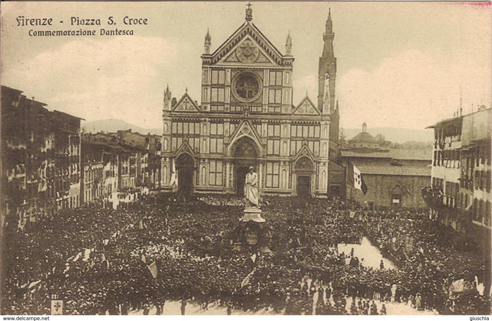 (C).Firenze.Piazza S. Croce.Commemorazione Dantesca.F.to Piccolo.Nuova (c18) - Firenze (Florence)