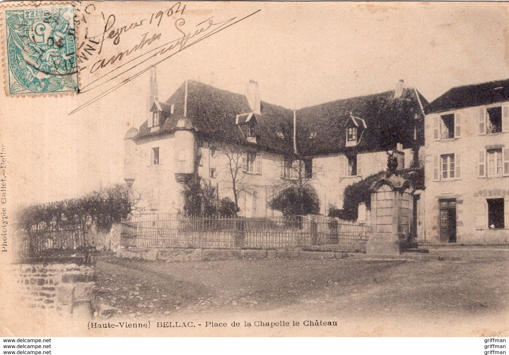 BELLAC PLACE DE LA CHAPELLE LE CHATEAU PRECURSEUR 1904 - Bellac