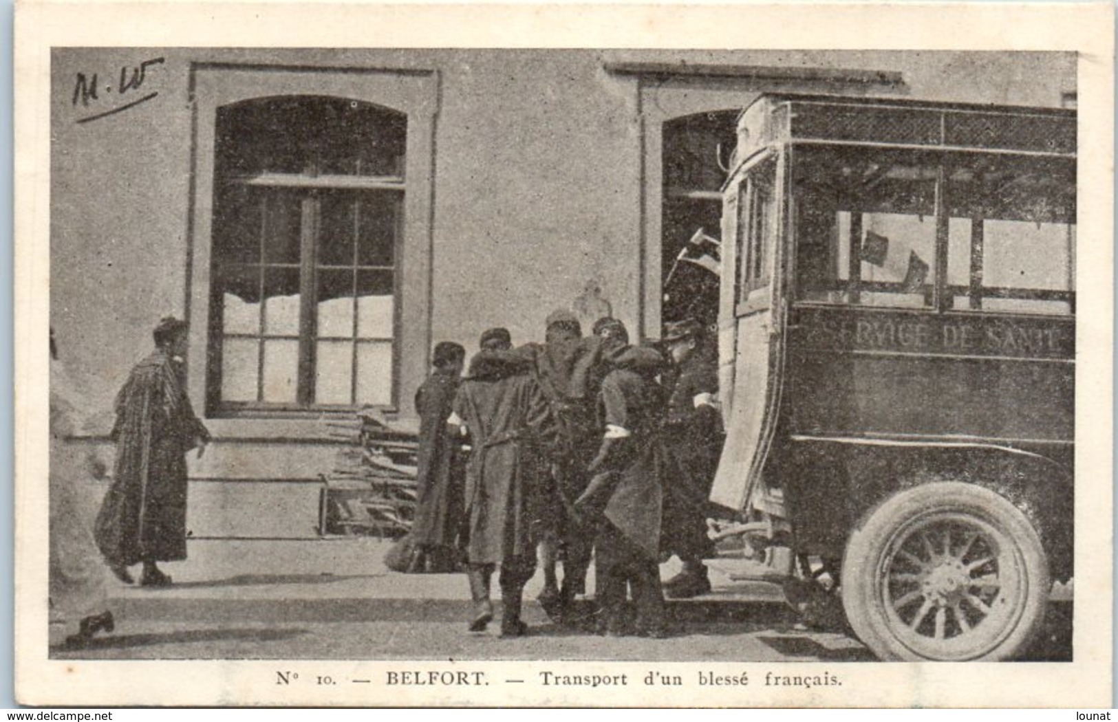 CROIX ROUGE - Transport D'un Blessé Français à Belfort - Croce Rossa