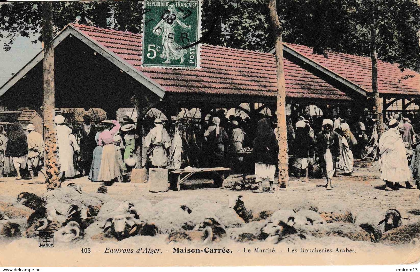 Algérie Environs D’Alger Maison Carrée Le Marché Et Les Boucheries Arabes N°103 Couleur Belle Animation - Algeri