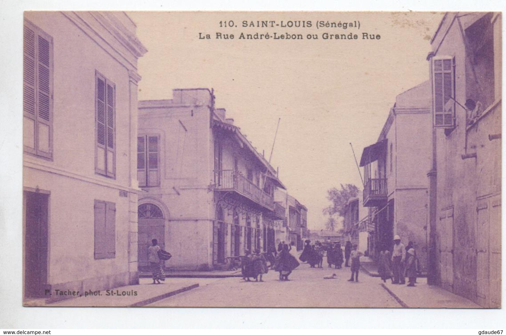 SAINT LOUIS (SENEGAL) - LA RUE ANDRE LEBON OU GRANDE RUE - Sénégal