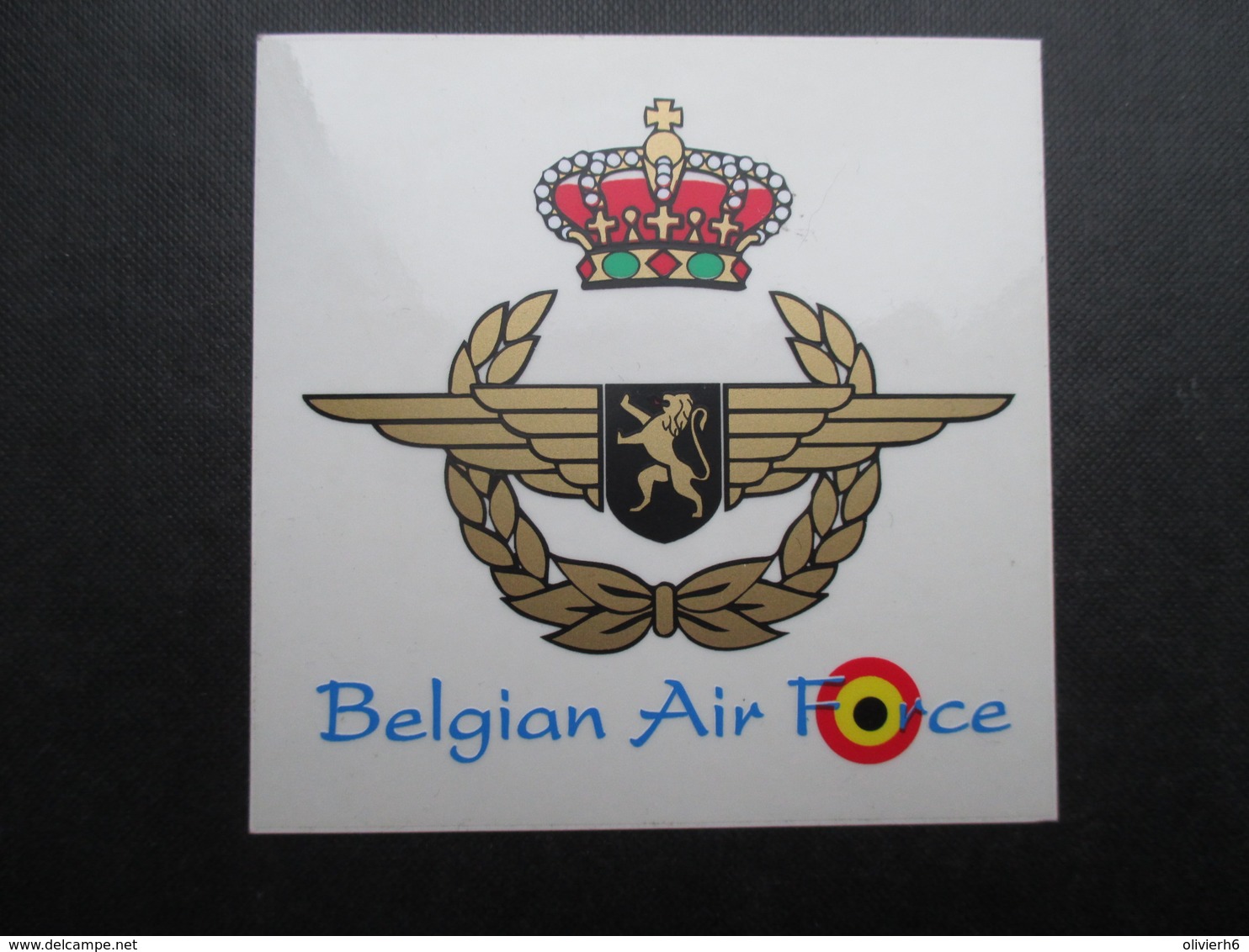 AUTOCOLLANT MILITARIA (M1911) BELGIAN AIR FORCE (2 Vues) - Autres & Non Classés