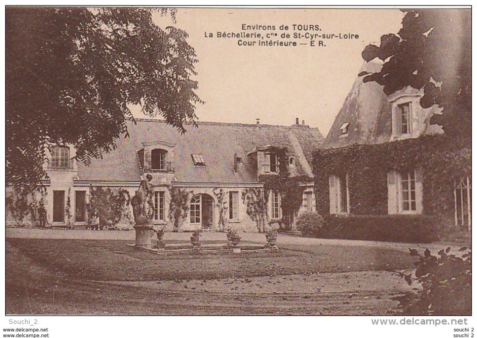 DE 13 -  ENVIRONS DE TOURS  -   LA BECHELLERIE , COMMUNE DE SAINT CYR SUR LOIRE  -  COUR INTERIEURE  -  2 SCANS - Tours